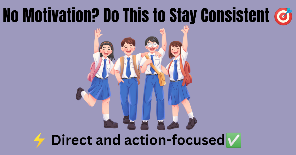 Thumbnail with text "No Motivation? Do This to Stay Consistent" on lavender background with student illustration- blog about staying consistent in studies