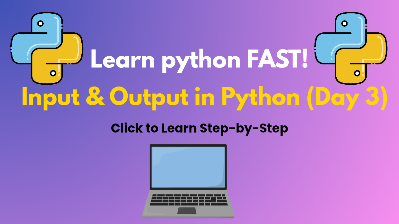 Python Input and Output example for students - colorful visual with laptop and code icons