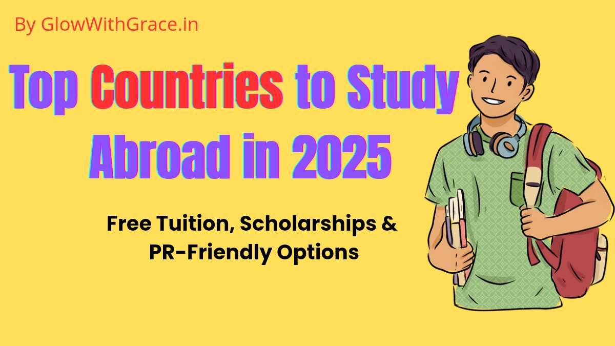 Indian student planning to study abroad in 2025 with scholarships and free tuition